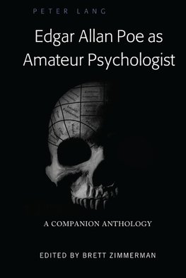 Edgar Allan Poe as Amateur Psychologist