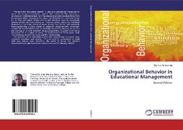 Organizational Behavior in Educational Management
