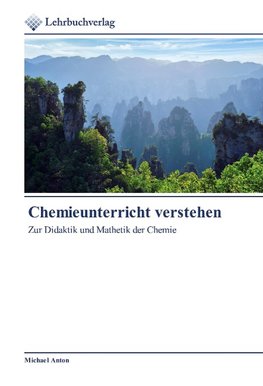 Chemieunterricht verstehen