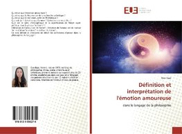 Définition et interprétation de l'émotion amoureuse