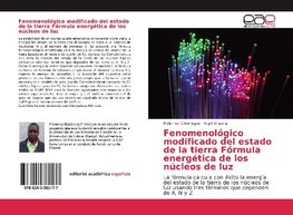 Fenomenológico modificado del estado de la tierra Fórmula energética de los núcleos de luz
