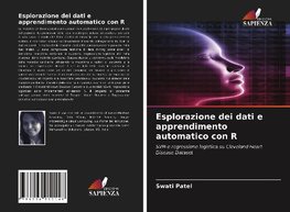 Esplorazione dei dati e apprendimento automatico con R