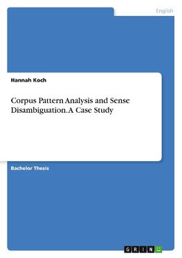 Corpus Pattern Analysis and Sense Disambiguation. A Case Study
