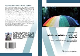 Moderne Wissenschaft und Technik