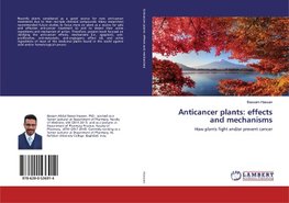 Anticancer plants: effects and mechanisms