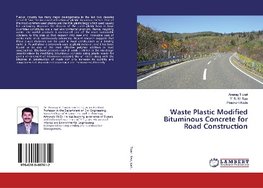 Waste Plastic Modified Bituminous Concrete for Road Construction