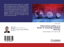 Information policy as a factor in ensuring national security