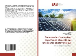 Commande d'un moteur asynchrone alimenté par une source photovoltaïque