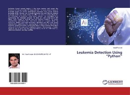 Leukemia Detection Using "Python"