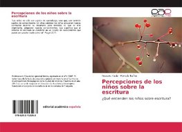 Percepciones de los niños sobre la escritura