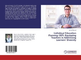 Individual Education Planning (IEP): Equipping Teachers in Addressing Learners' Diversity