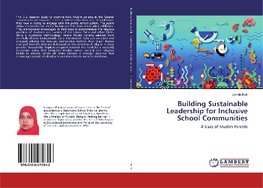 Building Sustainable Leadership for Inclusive School Communities