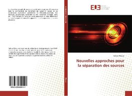 Nouvelles approches pour la séparation des sources