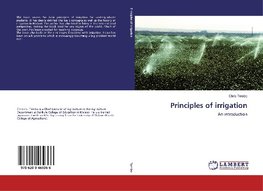 Principles of irrigation
