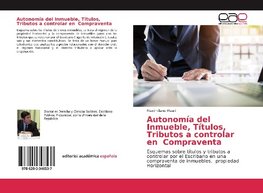 Autonomía del Inmueble, Títulos, Tributos a controlar en Compraventa