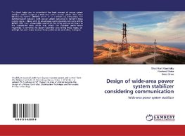Design of wide-area power system stabilizer considering communication