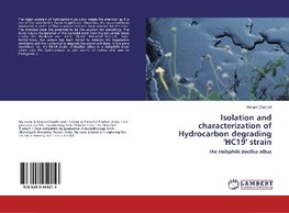 Isolation and characterization of Hydrocarbon degrading 'HC19' strain