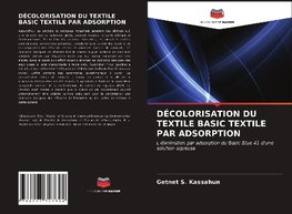 DÉCOLORISATION DU TEXTILE BASIC TEXTILE PAR ADSORPTION