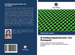 Schädigungspotenzial von Paraquat