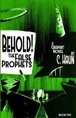 Behold! The False Prophets