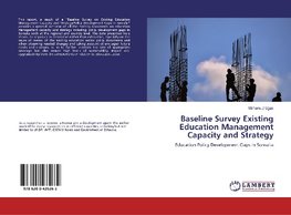 Baseline Survey Existing Education Management Capacity and Strategy