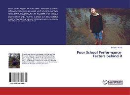 Poor School Performance- Factors behind it