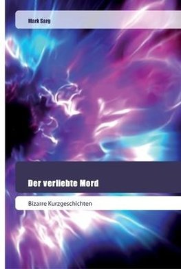 Der verliebte Mord