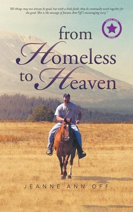 From Homeless to Heaven