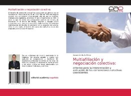 Multiafiliación y negociación colectiva: