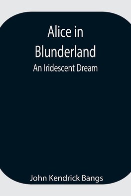 Alice In Blunderland