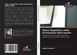 Gioco linguistico nella formazione delle parole