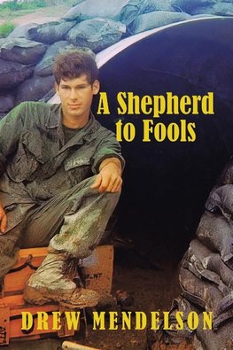 A Shepherd to Fools