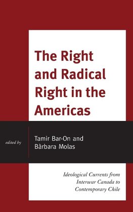 Right and Radical Right in the Americas