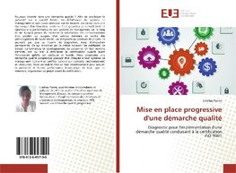 Mise en place progressive d'une démarche qualité