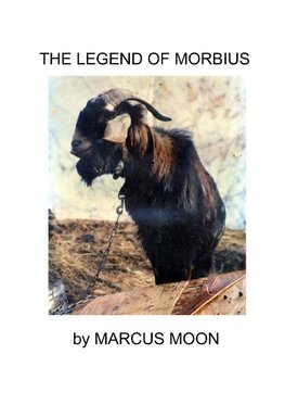 The Legend of Moribus