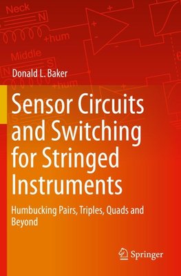 Sensor Circuits and Switching for Stringed Instruments