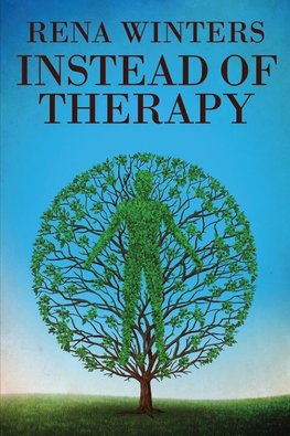 Instead Of Therapy