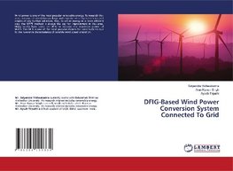 DFIG-Based Wind Power Conversion System Connected To Grid