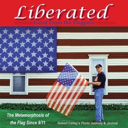 Liberated Freed From the Flagpole