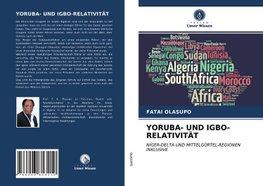 YORUBA- UND IGBO-RELATIVITÄT