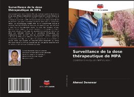 Surveillance de la dose thérapeutique de MPA