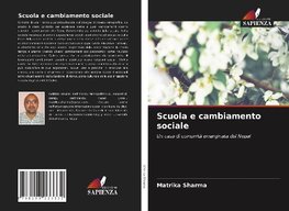 Scuola e cambiamento sociale