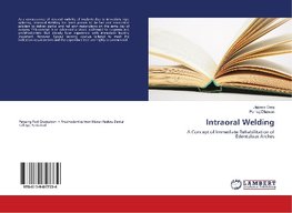 Intraoral Welding