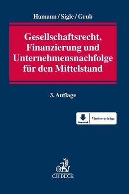 Gesellschaftsrecht, Finanzierung und Unternehmensnachfolge