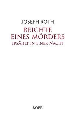 Beichte eines Mörders, erzählt in einer Nacht