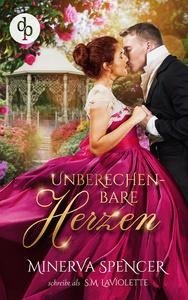 Unberechenbare Herzen | Eine leidenschaftliche Regency Romance