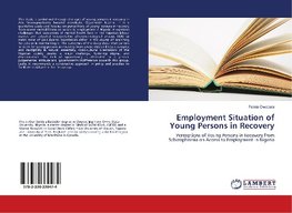 Employment Situation of Young Persons in Recovery