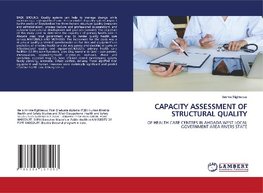 CAPACITY ASSESSMENT OF STRUCTURAL QUALITY