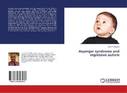 Asperger syndrome and regressive autism