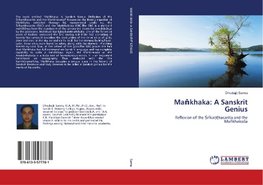 Ma¿khaka: A Sanskrit Genius